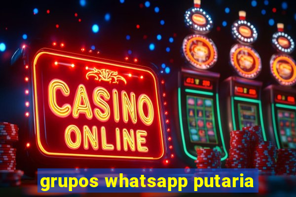 grupos whatsapp putaria